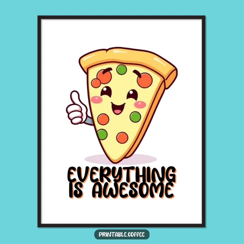 Funny Pizza Slice Thumbs Up Poster: Gleeful Foodie Art, Wall Decor