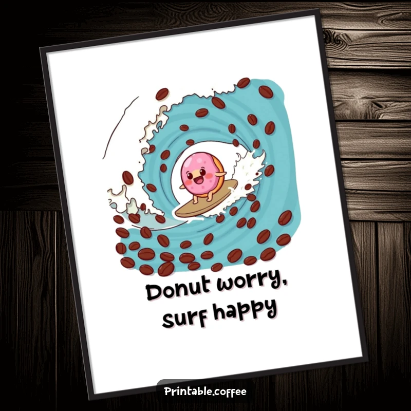 Funny Free Printable Wall Art: Jelly donut character surfing a colossal coffee bean wave, depicting playful adventure and bold moves.