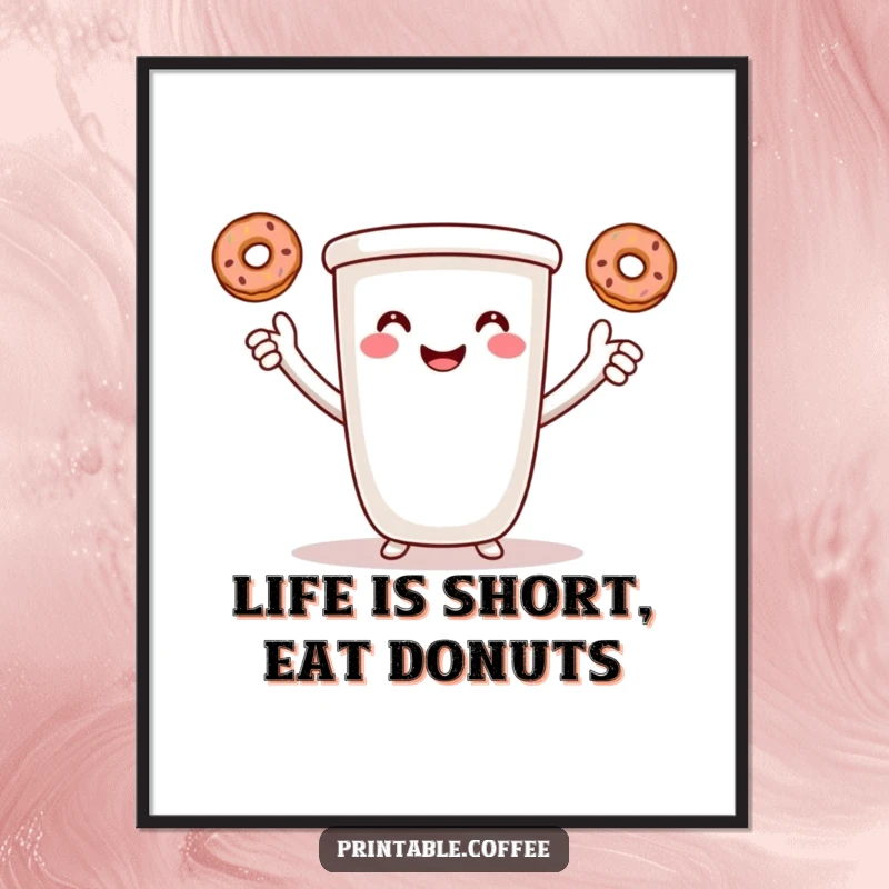 Funny Free Printable wall art: Smiling coffee cup with arms actively juggling three tiny donuts with cheerful energy.