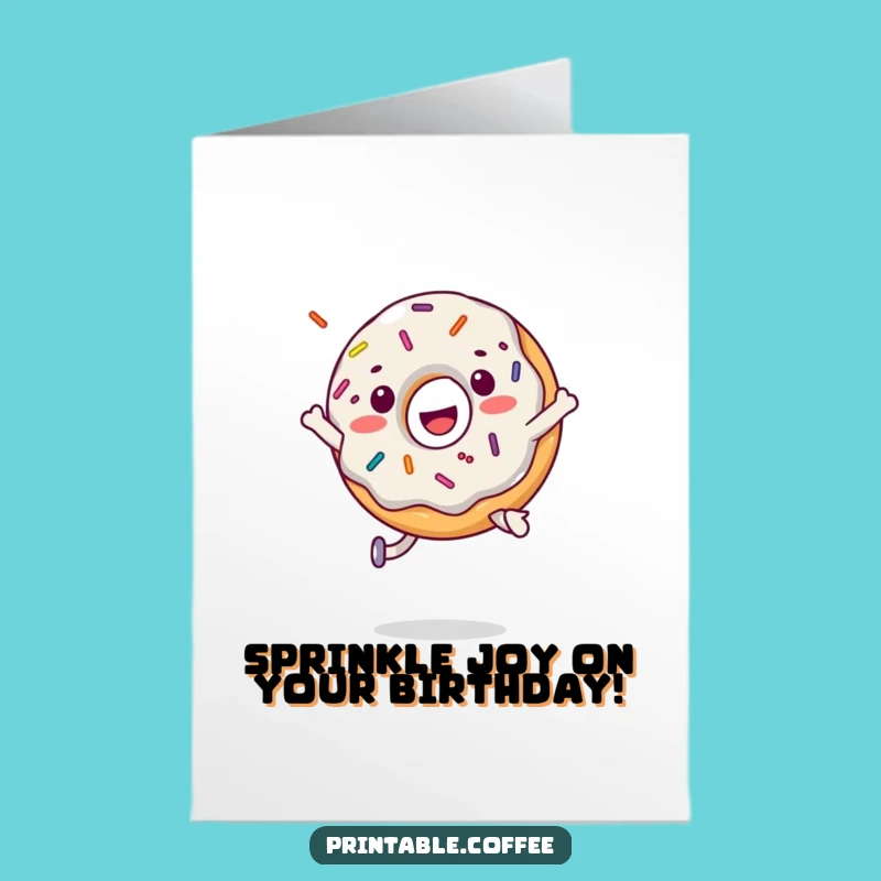 Free Printable Birthday Donut Card: Hilarious Sprinkle Jump for a Fun Downloadable Gift