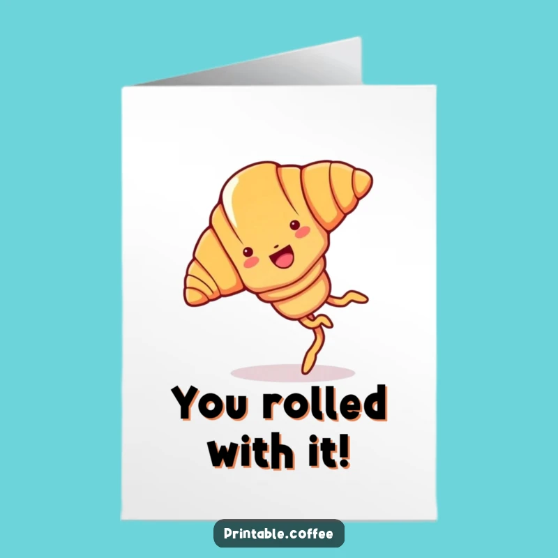 Free Printable Croissant Congratulations Card: Funny Cartwheel Baker Downloadable