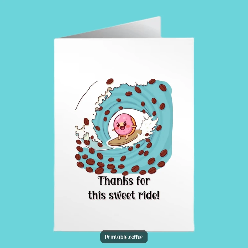 Free Printable Thank You Card: Donut Surfing Coffee Wave Funny Downloadable Gift