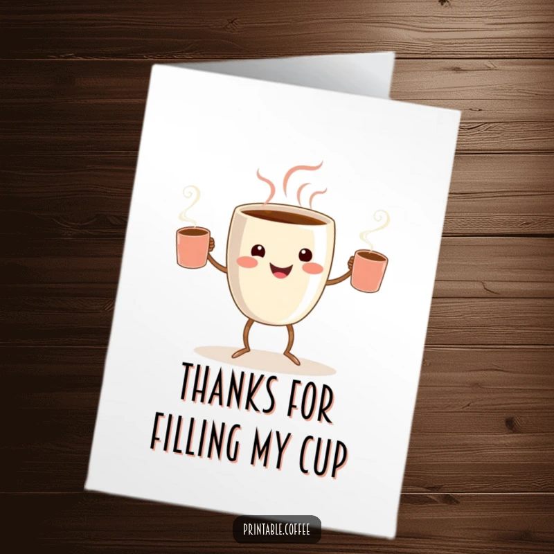 Funny Free Printable Thank You Card: A smiling coffee cup character juggles mugs, conveying thanks with a joyful and energetic visual.